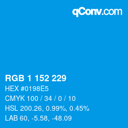 カラーコード: RGB 1 152 229 | qconv.com