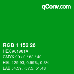 カラーコード: RGB 1 152 26 | qconv.com