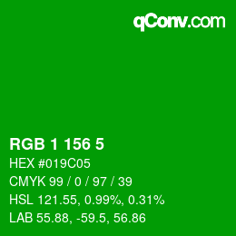 カラーコード: RGB 1 156 5 | qconv.com