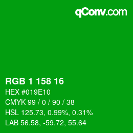 カラーコード: RGB 1 158 16 | qconv.com