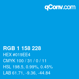 カラーコード: RGB 1 158 228 | qconv.com