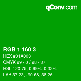 カラーコード: RGB 1 160 3 | qconv.com