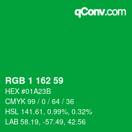 カラーコード: RGB 1 162 59 | qconv.com