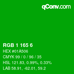 カラーコード: RGB 1 165 6 | qconv.com