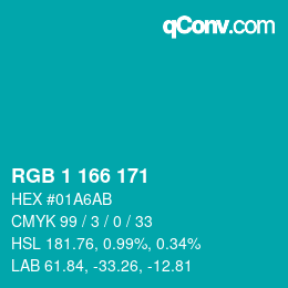 カラーコード: RGB 1 166 171 | qconv.com