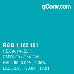 カラーコード: RGB 1 166 181 | qconv.com