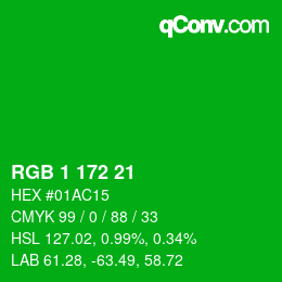 カラーコード: RGB 1 172 21 | qconv.com