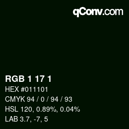 Color code: RGB 1 17 1 | qconv.com