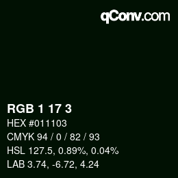 Color code: RGB 1 17 3 | qconv.com