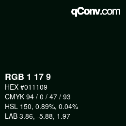 カラーコード: RGB 1 17 9 | qconv.com