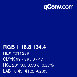 カラーコード: RGB 1 18.8 134.4 | qconv.com
