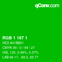 カラーコード: RGB 1 187 1 | qconv.com