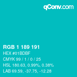 カラーコード: RGB 1 189 191 | qconv.com