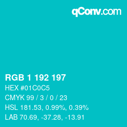 カラーコード: RGB 1 192 197 | qconv.com