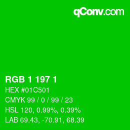 カラーコード: RGB 1 197 1 | qconv.com