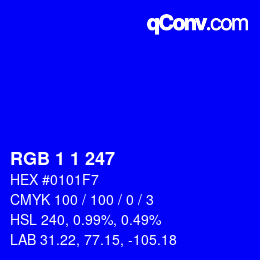 カラーコード: RGB 1 1 247 | qconv.com