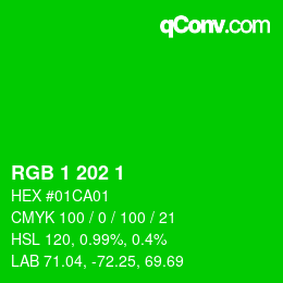 カラーコード: RGB 1 202 1 | qconv.com