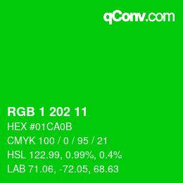 カラーコード: RGB 1 202 11 | qconv.com
