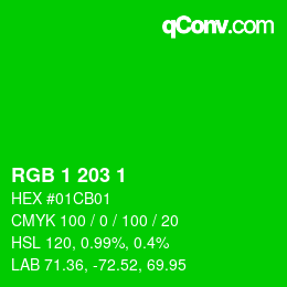 カラーコード: RGB 1 203 1 | qconv.com