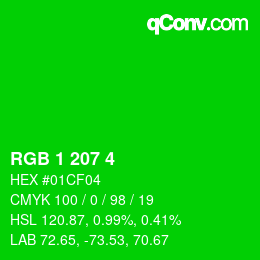 カラーコード: RGB 1 207 4 | qconv.com