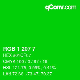カラーコード: RGB 1 207 7 | qconv.com