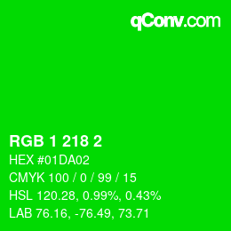 Color code: RGB 1 218 2 | qconv.com