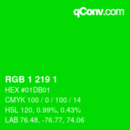 カラーコード: RGB 1 219 1 | qconv.com
