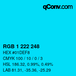 カラーコード: RGB 1 222 248 | qconv.com