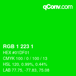 カラーコード: RGB 1 223 1 | qconv.com