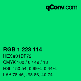カラーコード: RGB 1 223 114 | qconv.com