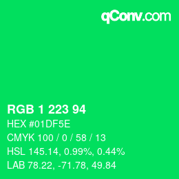 カラーコード: RGB 1 223 94 | qconv.com