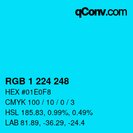 カラーコード: RGB 1 224 248 | qconv.com