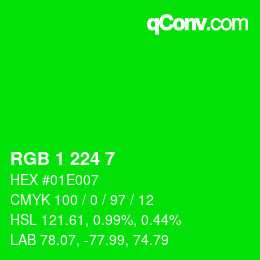 カラーコード: RGB 1 224 7 | qconv.com