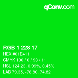 Color code: RGB 1 228 17 | qconv.com