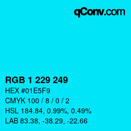 カラーコード: RGB 1 229 249 | qconv.com