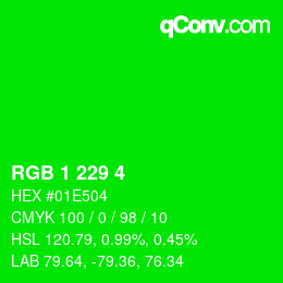 カラーコード: RGB 1 229 4 | qconv.com