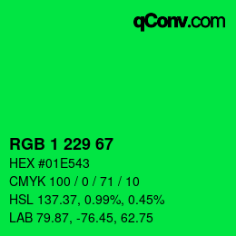 Color code: RGB 1 229 67 | qconv.com