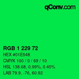 カラーコード: RGB 1 229 72 | qconv.com