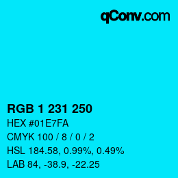カラーコード: RGB 1 231 250 | qconv.com