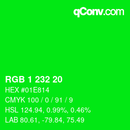 カラーコード: RGB 1 232 20 | qconv.com