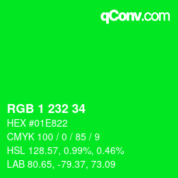 カラーコード: RGB 1 232 34 | qconv.com