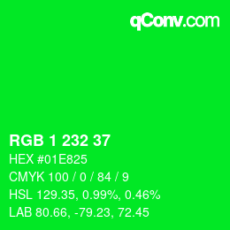 カラーコード: RGB 1 232 37 | qconv.com