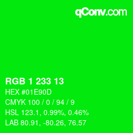 カラーコード: RGB 1 233 13 | qconv.com