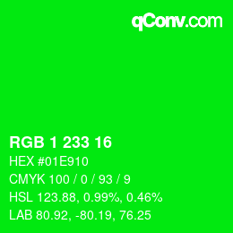 カラーコード: RGB 1 233 16 | qconv.com