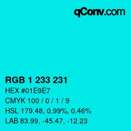 カラーコード: RGB 1 233 231 | qconv.com