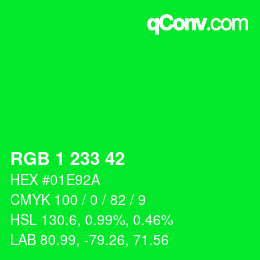 カラーコード: RGB 1 233 42 | qconv.com