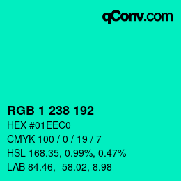 カラーコード: RGB 1 238 192 | qconv.com