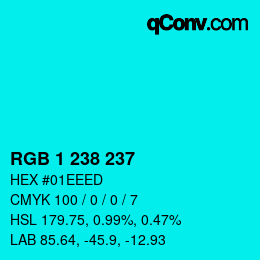 カラーコード: RGB 1 238 237 | qconv.com