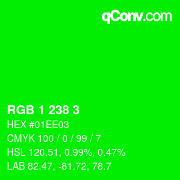 カラーコード: RGB 1 238 3 | qconv.com