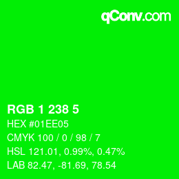 カラーコード: RGB 1 238 5 | qconv.com